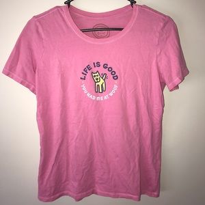 EUC Life Is Good tee-shirt